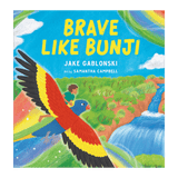 Brave Like Bunji