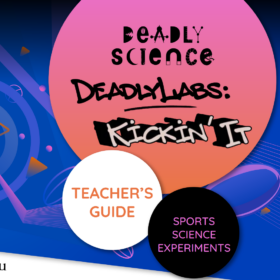 Deadly Labs - Kickin' It Teacher's Guide